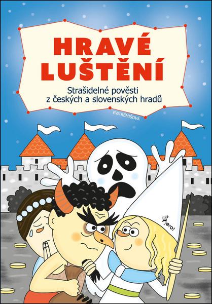Hravé luštění Strašidelné pověsti z českých a slovenských hradů - 978-80-7353-701-2