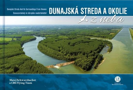 Levně Dunajská Streda a okolie z neba
