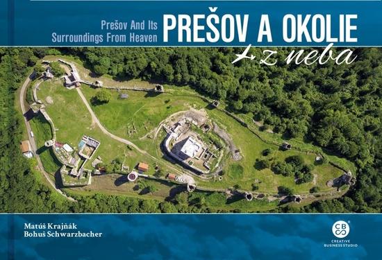 Levně Prešov a okolie z neba