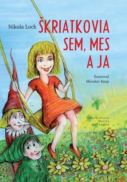 Levně Škriatkovia Sem, Mes a ja