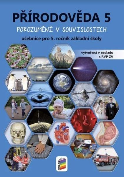 Přírodověda 5 učebnice pro 5. ročník základní školy - 978-80-7289-955-5