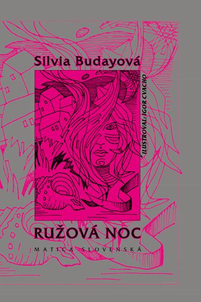 Ružová noc - 978-80-8128-232-4