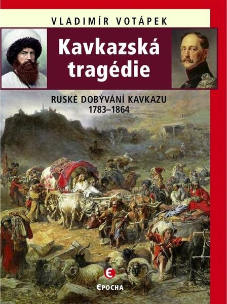 Levně Kavkazská tragédie