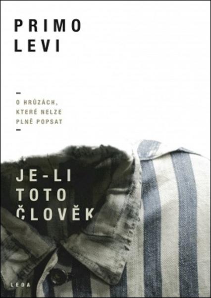 Je-li toto člověk - 978-80-7335-589-0