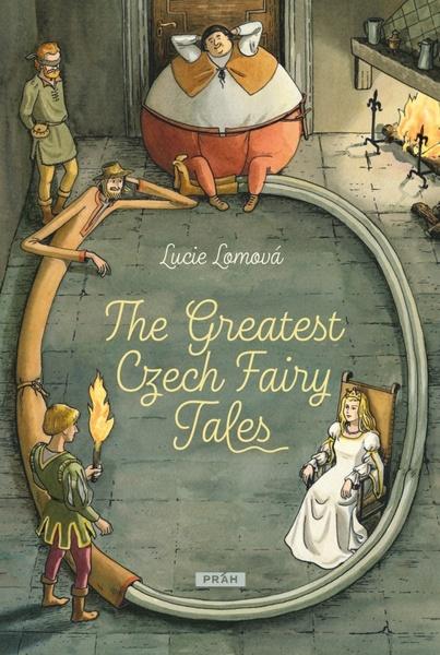 Levně The Greatest Czech Fairy Tales