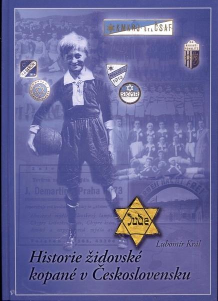 Historie židovské kopané v Československu - 978-80-88227-03-8