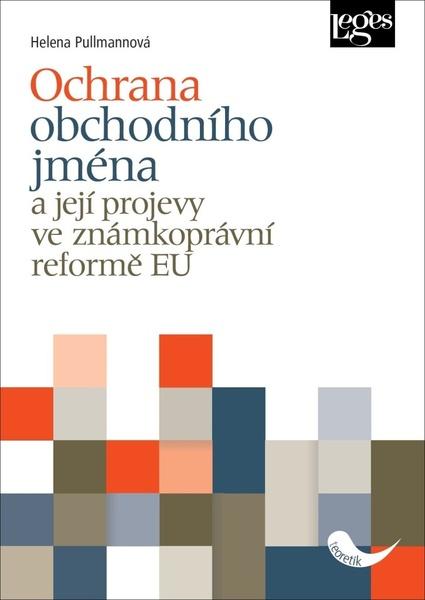 Ochrana obchodního jména - 978-80-7502-308-7