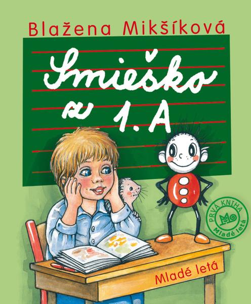 Smieško z 1. A - 978-80-10-01387-6