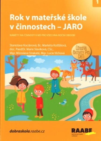 Rok v mateřské škole v činnostech Jaro - 978-80-7496-411-4