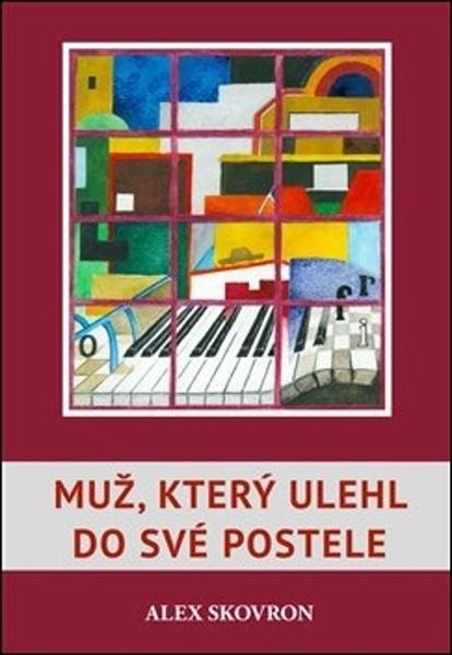 Muž, který ulehl do své postele - 978-80-88050-08-7