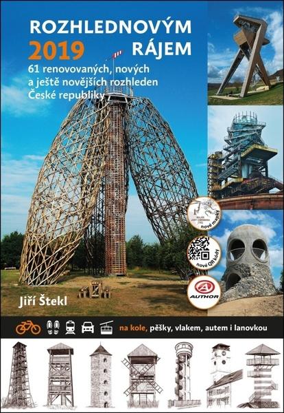 Rozhlednovým rájem 2019 - 978-80-87193-45-7