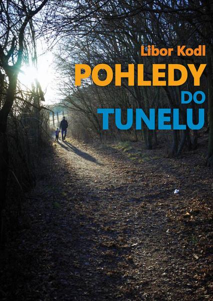 Levně Pohledy do tunelu