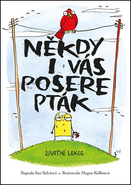 Někdy i vás posere pták - 978-80-7617-599-0