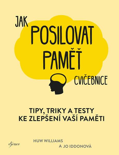 Jak posilovat paměť cvičebnice - 978-80-7617-360-6