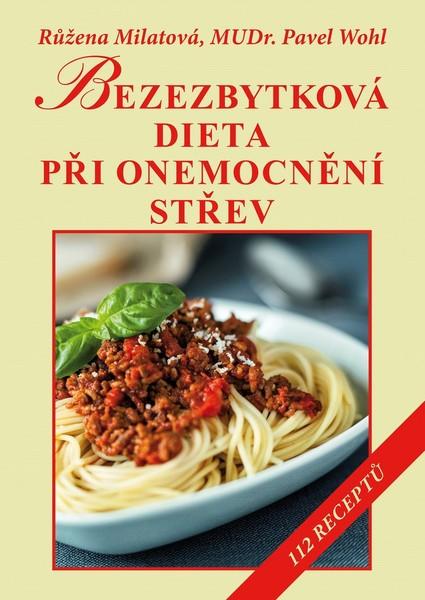 Bezezbytková dieta při onemocnění střev - 978-80-7601-122-9