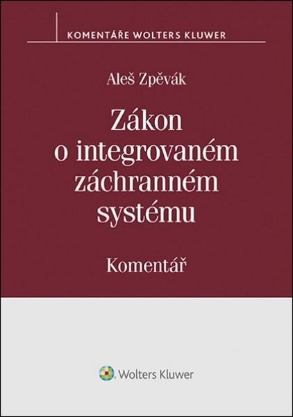 Zákon o integrovaném záchranném systému - 978-80-7598-199-8
