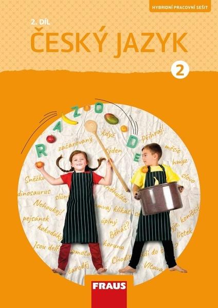 Český jazyk 2/2.díl Pracovní sešit - 978-80-7489-454-1