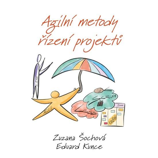 Agilní metody řízení projektů - 978-80-251-4961-4