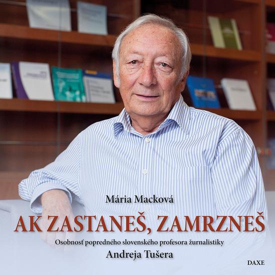 Levně Ak zastaneš, zamrzneš