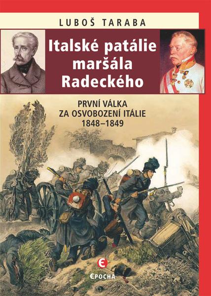 Italské patálie maršála Radeckého - 978-80-7557-189-2