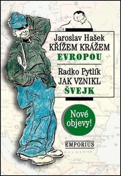 Křížem krážem Evropou / Jak vznikl Švejk - 978-80-86346-24-3