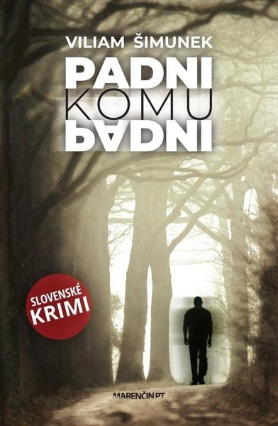 Levně Padni komu padni