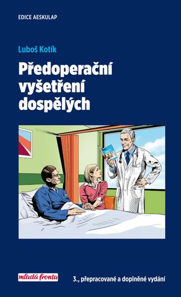 Předoperační vyšetření dospělých - 978-80-204-5104-0