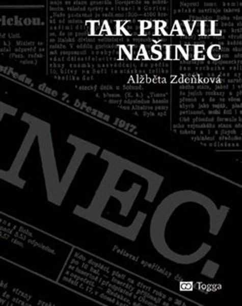 Tak pravil Našinec - 978-80-7476-138-6