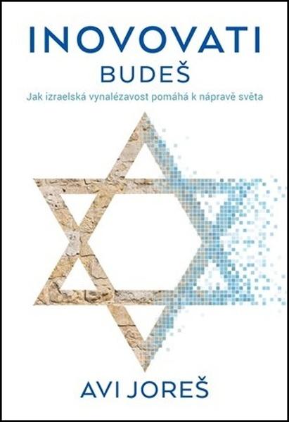 Inovovati budeš - 978-80-907309-4-6