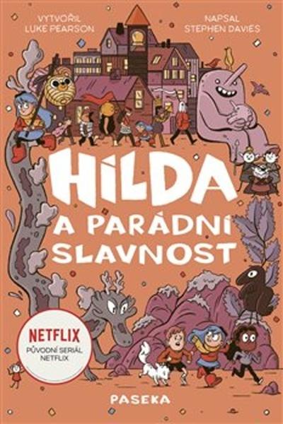 Hilda a parádní slavnost - 978-80-7432-967-8