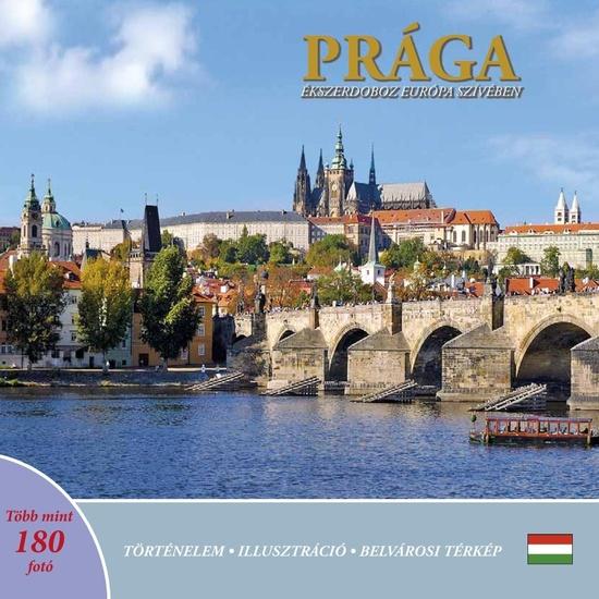Prague A Jewel in the Heart of Europe - 978-80-7528-010-7