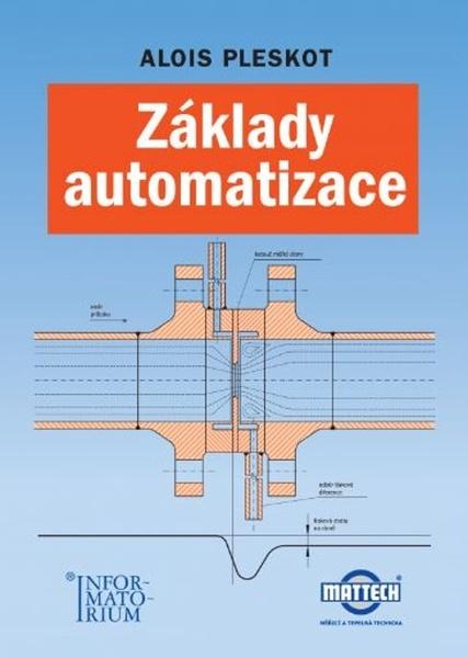 Základy automatizace - 978-80-7333-136-8