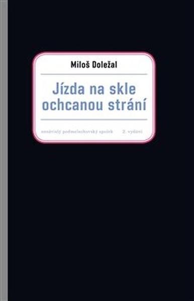 Jízda na skle ochcanou strání - 978-80-906962-4-2