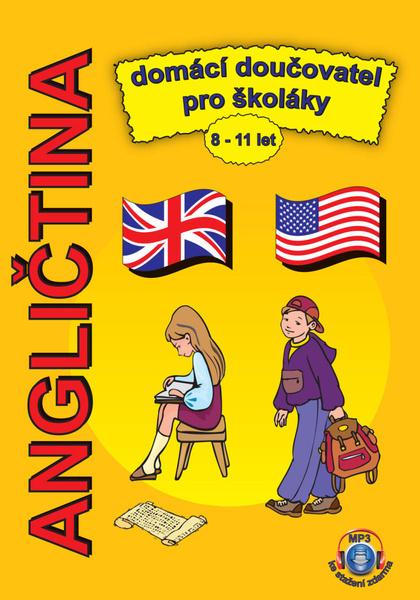 Levně Angličtina Domácí doučovatel pro školáky