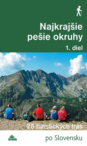 Najkrajšie pešie okruhy - 978-80-8136-093-0