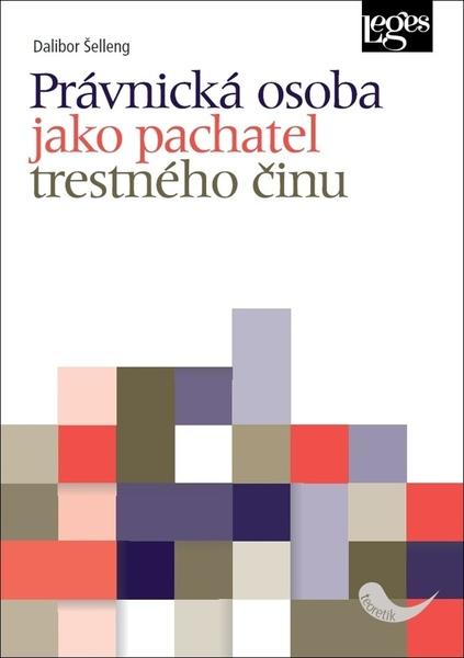 Právnická osoba jako pachatel trestného činu - 978-80-7502-339-1