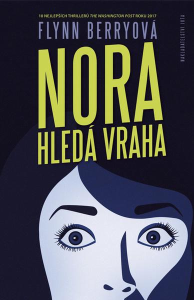 Nora hledá vraha - 978-80-7565-499-1