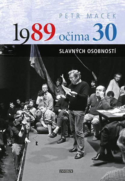 1989 očima 30 slavných osobností - 978-80-7617-652-2