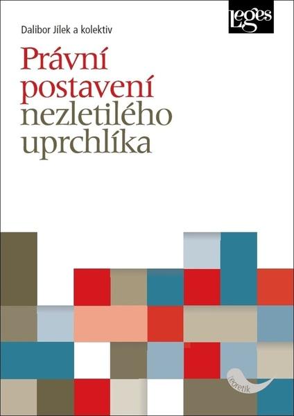 Právní postavení nezletilého uprchlíka - 978-80-7502-336-0