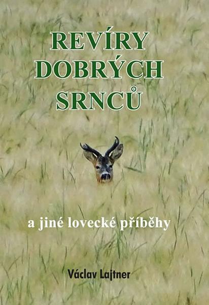 Revíry dobrých srnců - 978-80-7497-278-2