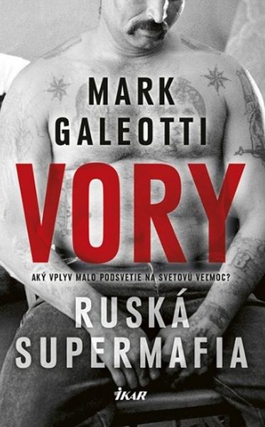 VORY Ruská supermafia - 978-80-551-6705-3
