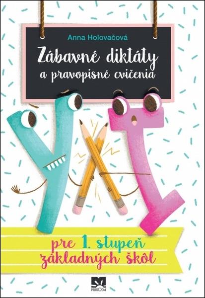 Zábavné diktáty a pravopisné cvičenia - 978-80-551-6768-8
