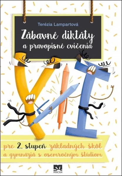 Zábavné diktáty a pravopisné cvičenia - 978-80-551-6769-5