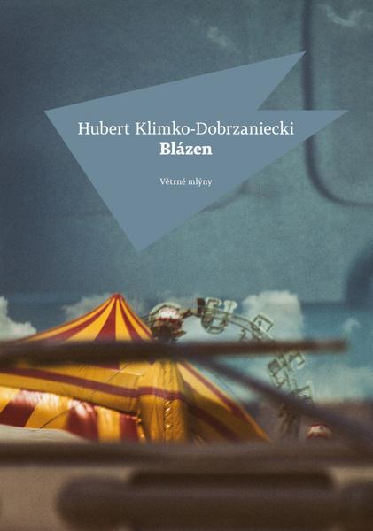 Blázen - 978-80-7443-339-9
