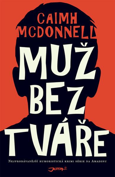 Muž bez tváře - 978-80-7565-503-5