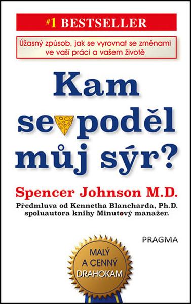 Kam se poděl můj sýr? - 978-80-7617-300-2