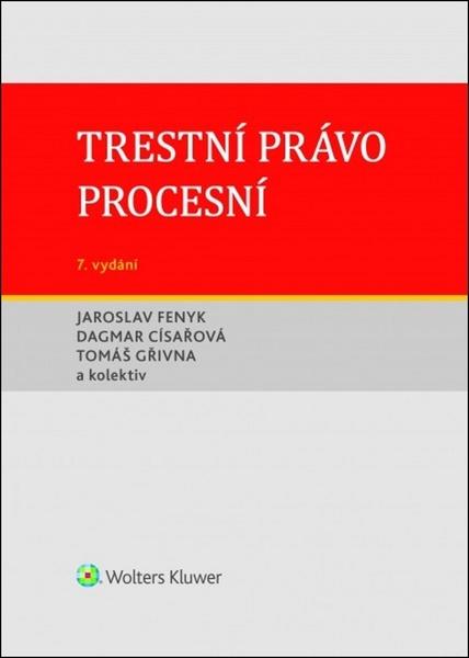 Trestní právo procesní - 978-80-7598-306-0
