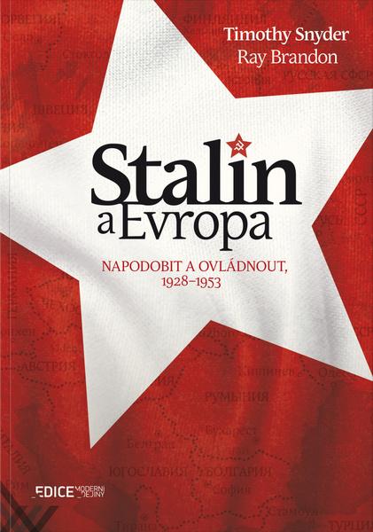Stalin a Evropa - 978-80-906778-5-2