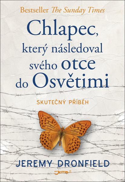 Levně Chlapec, který následoval svého otce do Osvětimi