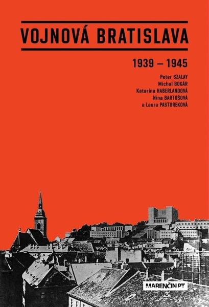 Vojnová Bratislava - 978-80-569-0131-1
